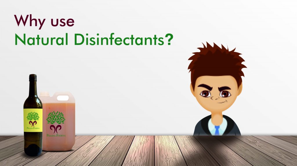 Why use natural disinfectants 