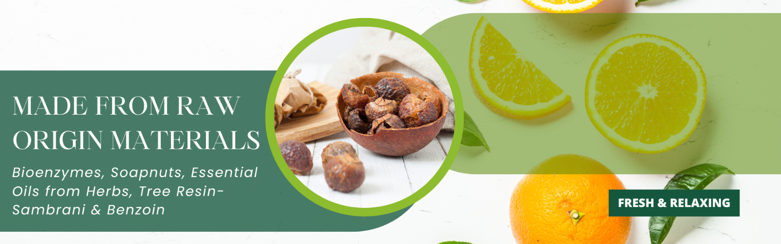 Product banner with ingredients and text about raw materials used in a product, featuring images of oranges and soapnuts.